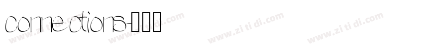 connections字体转换
