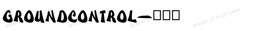 GroundControl字体转换
