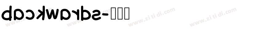 backwards字体转换