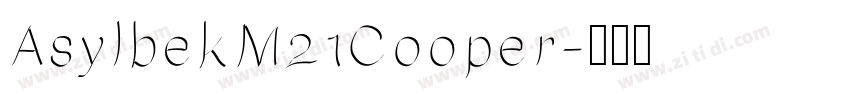 AsylbekM21Cooper字体转换