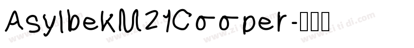 AsylbekM21Cooper字体转换