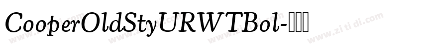 CooperOldStyURWTBol字体转换