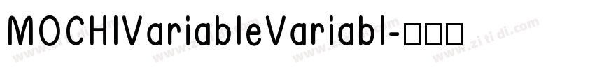 MOCHIVariableVariabl字体转换