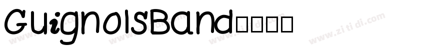GuignolsBand字体转换