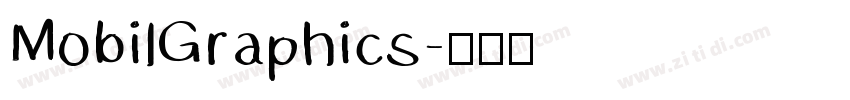 MobilGraphics字体转换 MobilGraphics字体转换