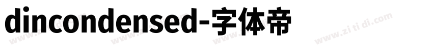 dincondensed字体转换
