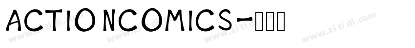 ActionComics字体转换
