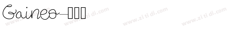 Gaines字体转换
