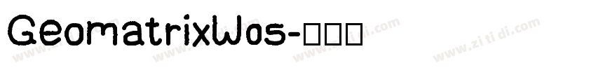 GeomatrixW05字体转换