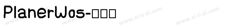 PlanerW05字体转换