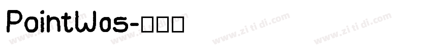 PointW05字体转换