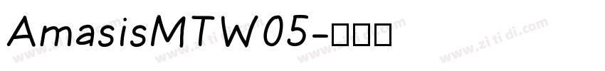 AmasisMTW05字体转换