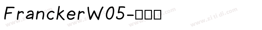 FranckerW05字体转换