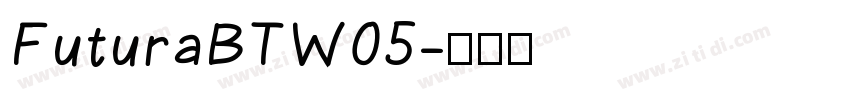 FuturaBTW05字体转换