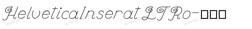 HelveticaInseratLTRo字体转换