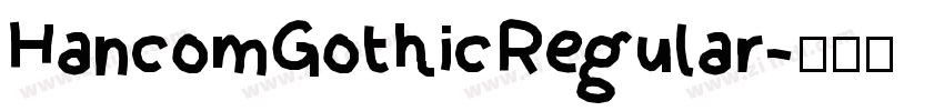HancomGothicRegular字体转换