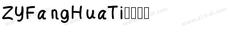ZYFangHuaTi字体转换