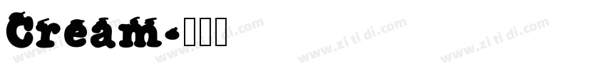 Cream字体转换
