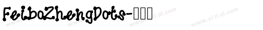 FeiboZhengDots字体转换