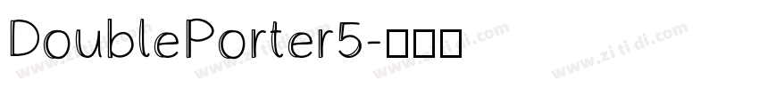 DoublePorter5字体转换