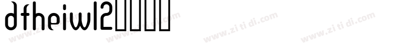 DFHeiW12字体转换