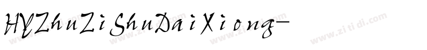 HYZhuZiShuDaiXiong字体转换