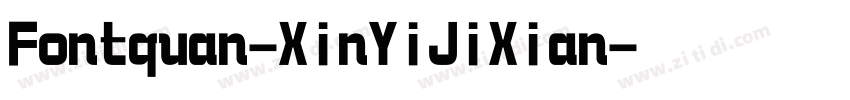 Fontquan-XinYiJiXian字体转换