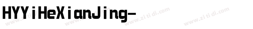 HYYiHeXianJing字体转换