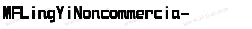 MFLingYiNoncommercia字体转换