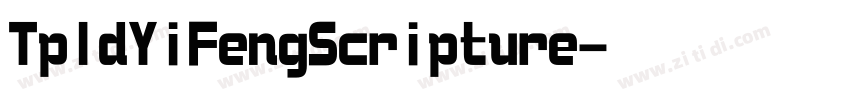 TpldYiFengScripture字体转换