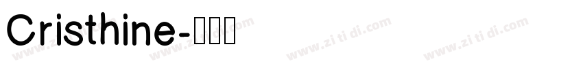 Cristhine字体转换