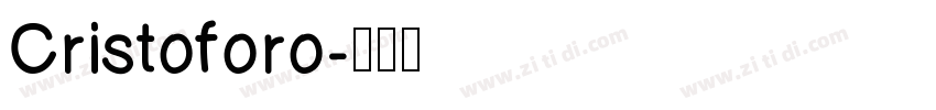 Cristoforo字体转换