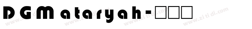 DGMataryah字体转换