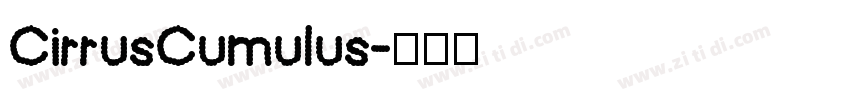 CirrusCumulus字体转换