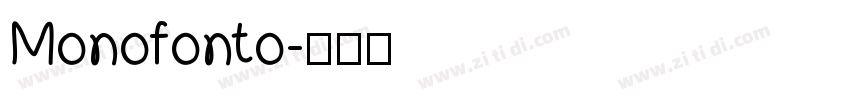 Monofonto字体转换
