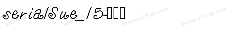 serialSue_15字体转换