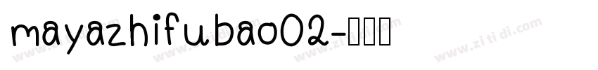mayazhifubao02字体转换
