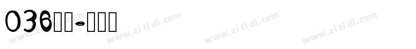 036字体字体转换