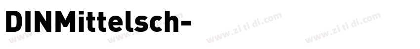 DINMittelsch字体转换