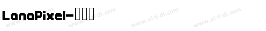 LanaPixel字体转换