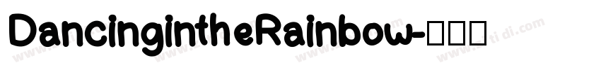 DancingintheRainbow字体转换