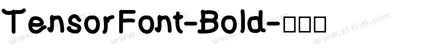 TensorFont-Bold字体转换