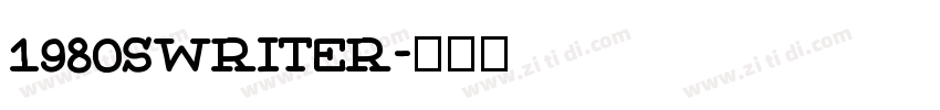 1980sWriter字体转换