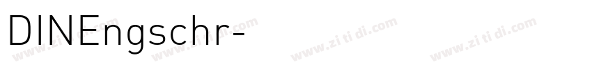 DINEngschr字体转换