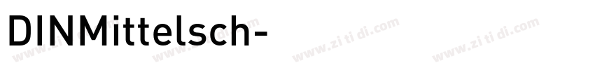 DINMittelsch字体转换