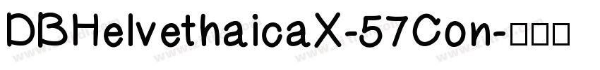 DBHelvethaicaX-57Con字体转换