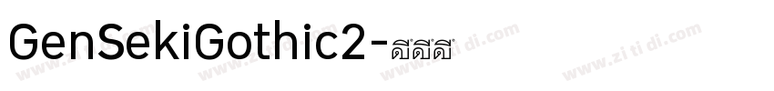 GenSekiGothic2字体转换