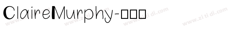 ClaireMurphy字体转换