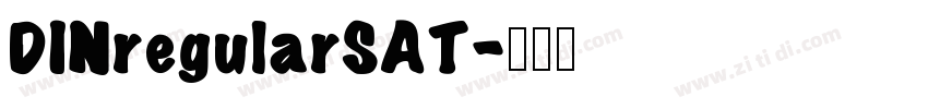 DINregularSAT字体转换