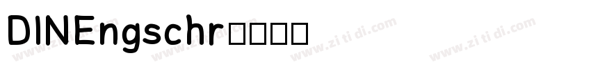 DINEngschr字体转换